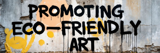 Sustainable Art Practices: Reducing Waste and Promoting Eco-Friendly Art Creation - Arts To Glory