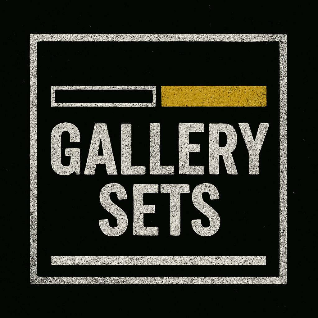 GALLERY SETS