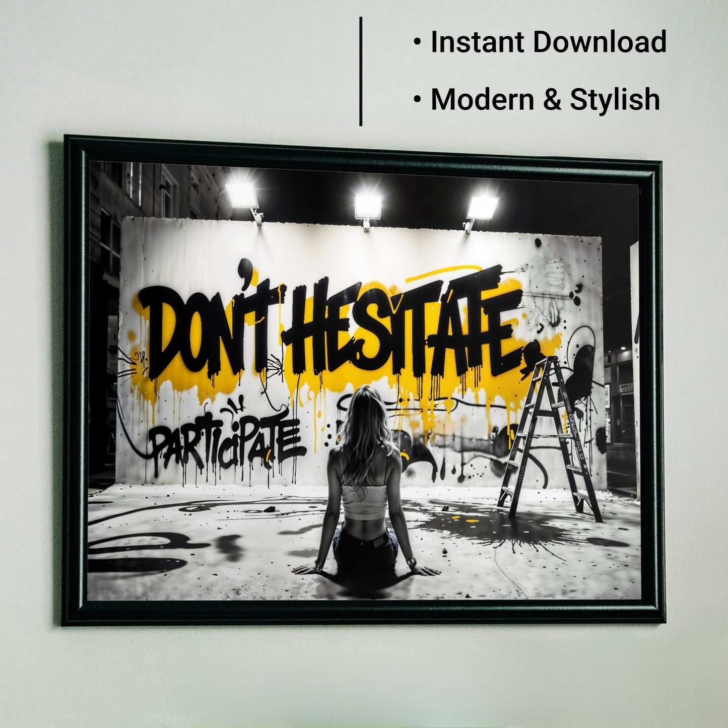 Don't Hesitate | Urban Graffiti Motivation | Black and Yellow Accents | Modern Digital Art | 100 x 70 cm | Home Décor - Arts To GloryDon't Hesitate | Urban Graffiti Motivation | Black and Yellow Accents | Modern Digital Art | 100 x 70 cm | Home DécorTextual NarrativesArts To GloryUrban graffiti art titled 'Don't Hesitate' with bold black and yellow text, displayed prominently on a wall in a well - lit modern interior. Features a woman sitting in front of the artwork. Digital wall art print by Ar