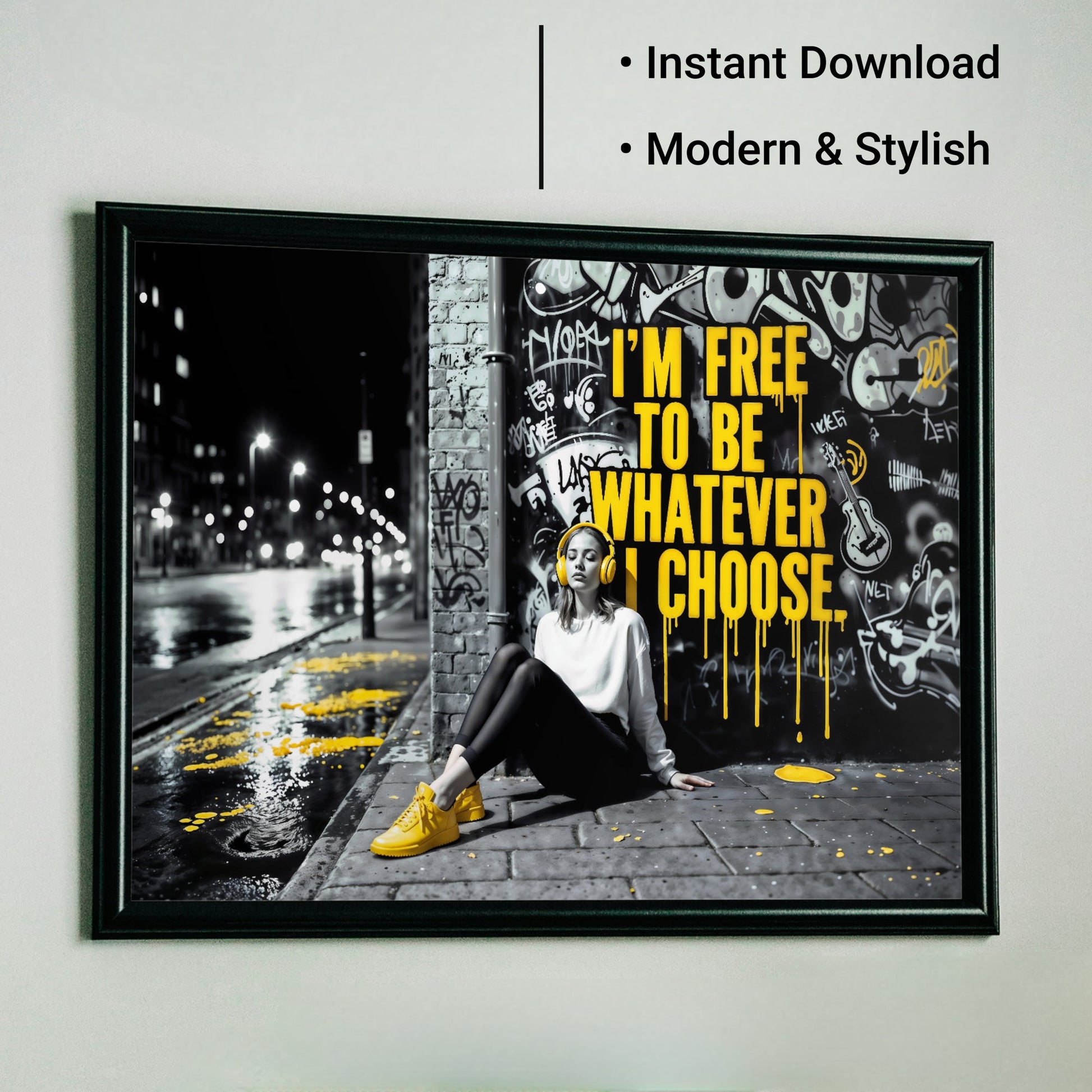 I'm Free to Be Whatever I Choose | Empowering Urban Street Art | Bold Yellow Accents | Digital Download | 100 x 70 cm | Modern Home Décor - Arts To GloryI'm Free to Be Whatever I Choose | Empowering Urban Street Art | Bold Yellow Accents | Digital Download | 100 x 70 cm | Modern Home DécorTextual NarrativesArts To GloryFramed art, available as an instant download, showcasing modern graffiti - style design, 100x70cm, ideal for contemporary urban décor.