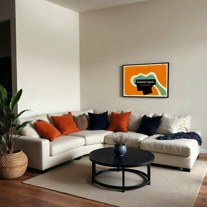 A stylish living area with wood flooring, a cream sofa, and a bold silhouette artwork illustrating “Perfectly Logical... Probably” text in daylight.