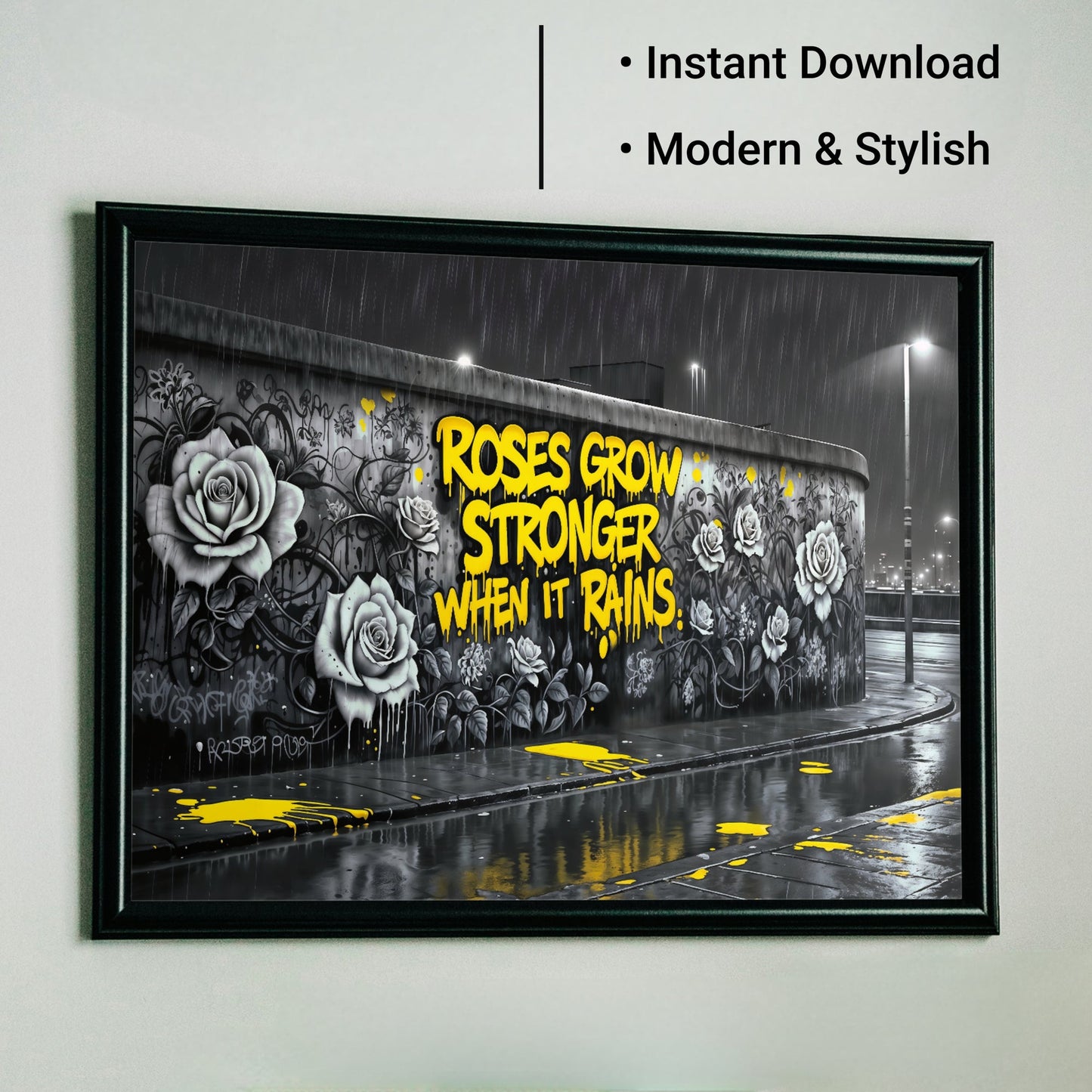 Roses Grow Stronger | Inspirational Graffiti Wall Art | Digital Download | 100 x 70 cm - Arts To GloryRoses Grow Stronger | Inspirational Graffiti Wall Art | Digital Download | 100 x 70 cmTextual NarrativesArts To GloryFramed art, available as an instant download, showcasing modern graffiti - style design with bold yellow graffiti text and rose elements, 100x70cm, ideal for contemporary urban décor.