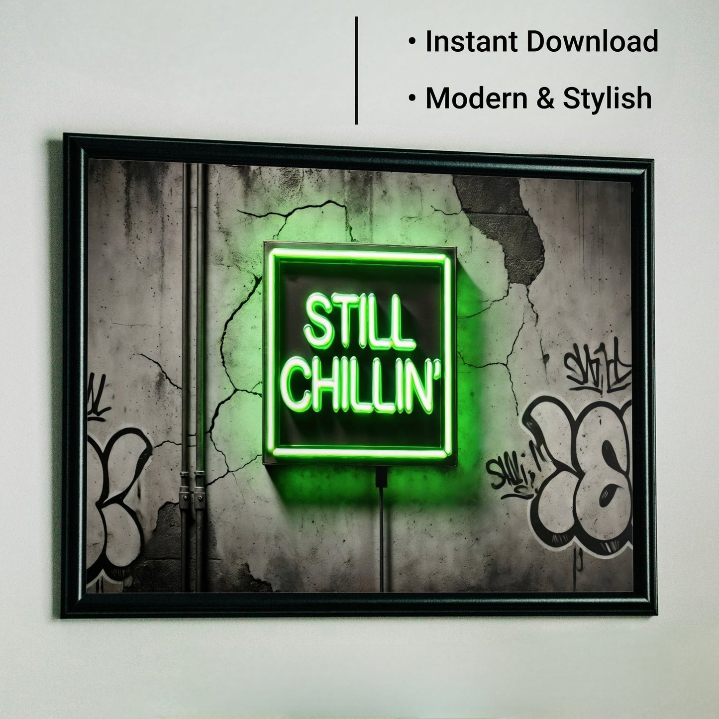 Still Chillin' - Neon Green - Arts To GloryStill Chillin' - Neon GreenDigital Wall ArtArts To GloryNeon green Still Chillin on textured wall art with graffiti details, 100x70cm.